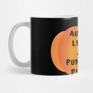 Autumn Leaves and Pumpkins Please Fall Design Mug